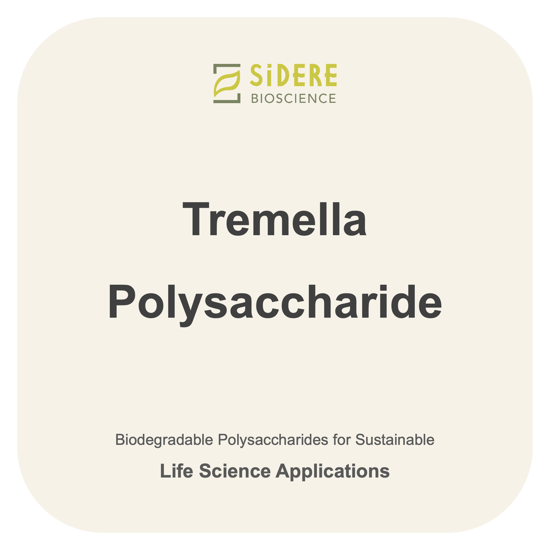 Tremella Polysaccharide